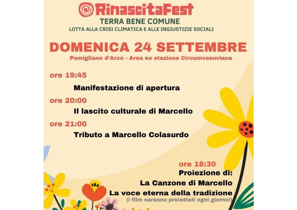 Pomigliano d’Arco: Inizia il RinascitaFest 2023 Terra Bene Comune. Tra gli ospiti Susanna Camusso, Sergio Costa e Giovanni Block