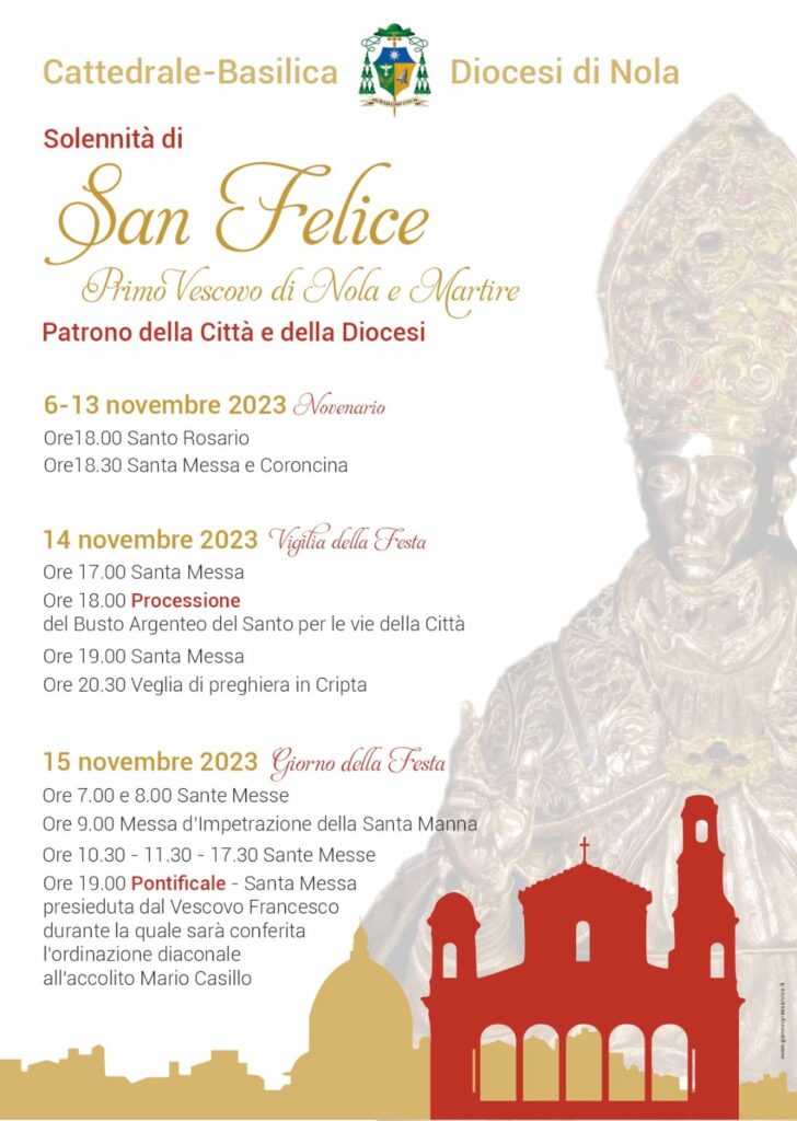 San Felice di Nola: La Solennità e la Festa Patronale. Il programma religioso