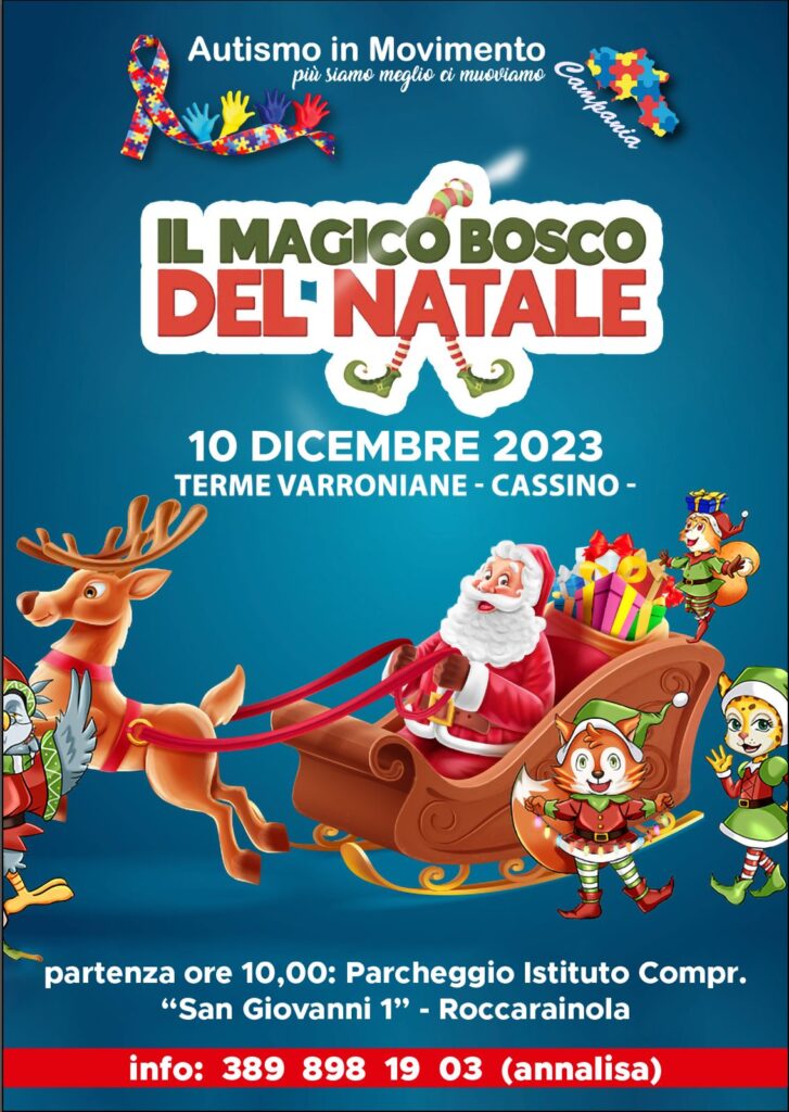 ROCCARAINOLA. Lassociazione Autismo in Movimento organizza una giornata speciale alle Terme Varrionane   Cassino: Il Magico Bosco del Natale