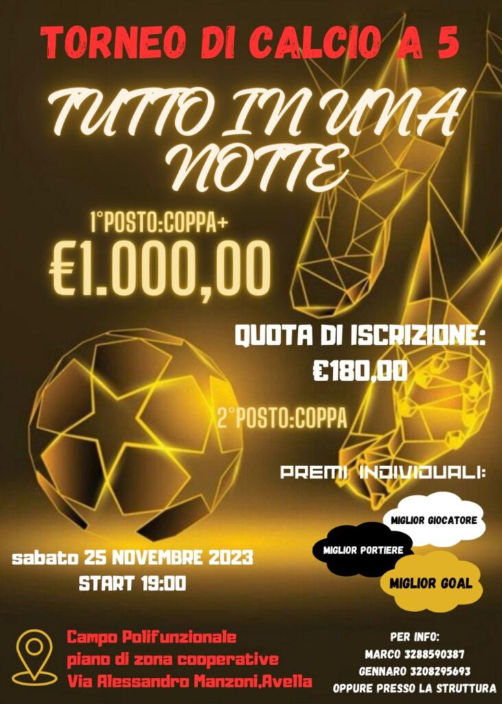 Tutto in una Notte: Appassionante Torneo di Calcio a 5 ad Avella