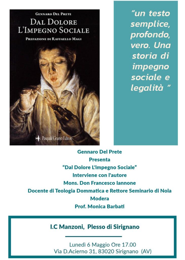 SIRIGNANO (AV). Presentazione del libro Dal Dolore Limpegno Sociale di Gennaro Del Prete: Un Tributo alla Legalità e alla Cittadinanza Attiva