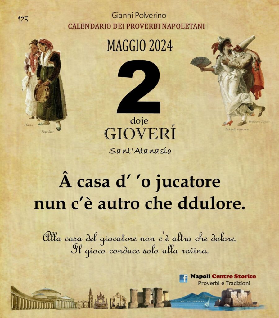 O PRUVERBIO D O JUORNO. Giovedì 2 maggio 2024