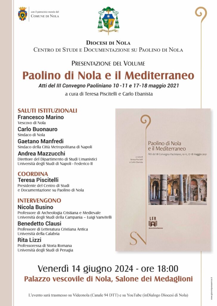 Paolino e il Mediterraneo: a Nola la presentazione degli atti del III Convegno paoliniano