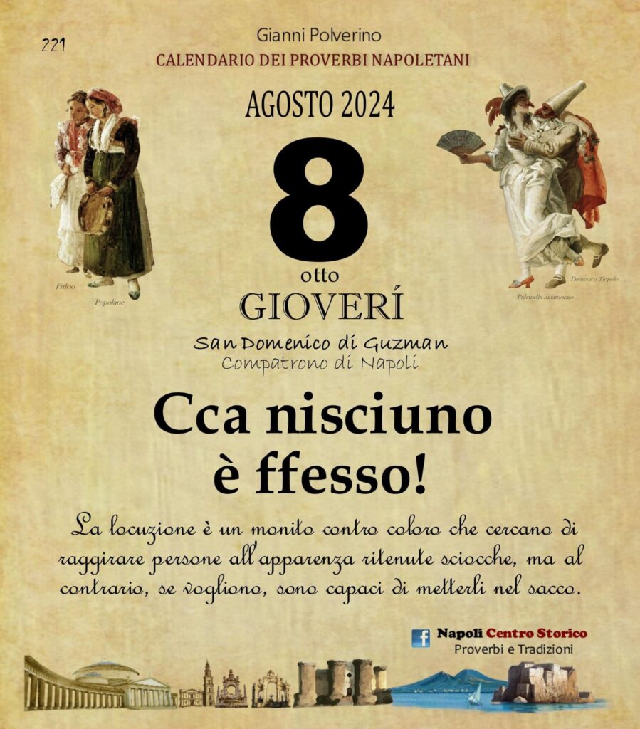 O PRUVERBIO D O JUORNO. Giovedì 8 agosto 2024