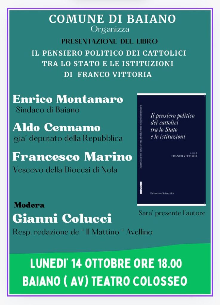 Presentazione del libro: Il pensiero politico dei cattolici tra lo Stato e le istituzioni di Franco Vittoria a Baiano