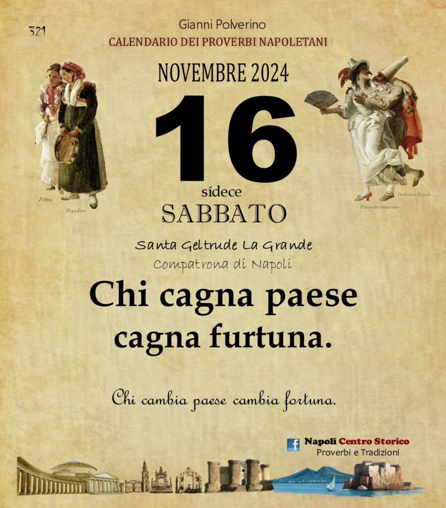 O PRUVERBIO D O JUORNO. Sabato 16 novembre 2024