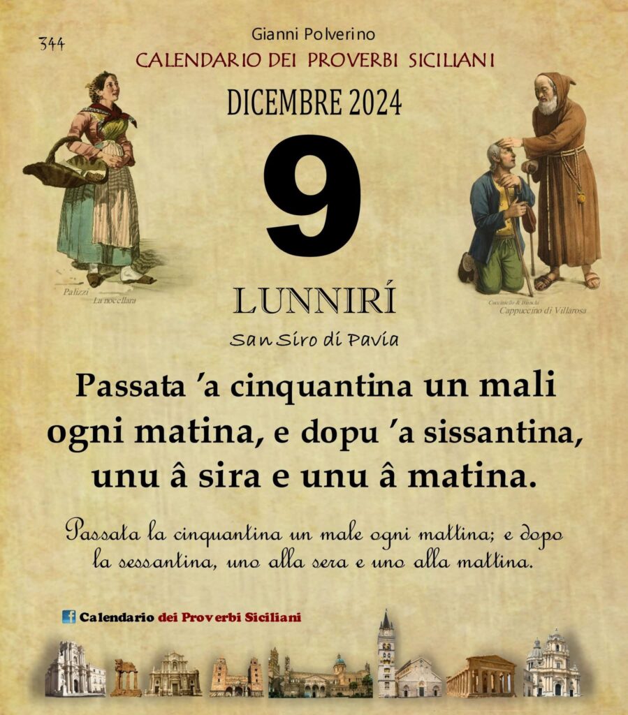 O PRUVERBIO D O JUORNO. Lunedì 9 dicembre 2024