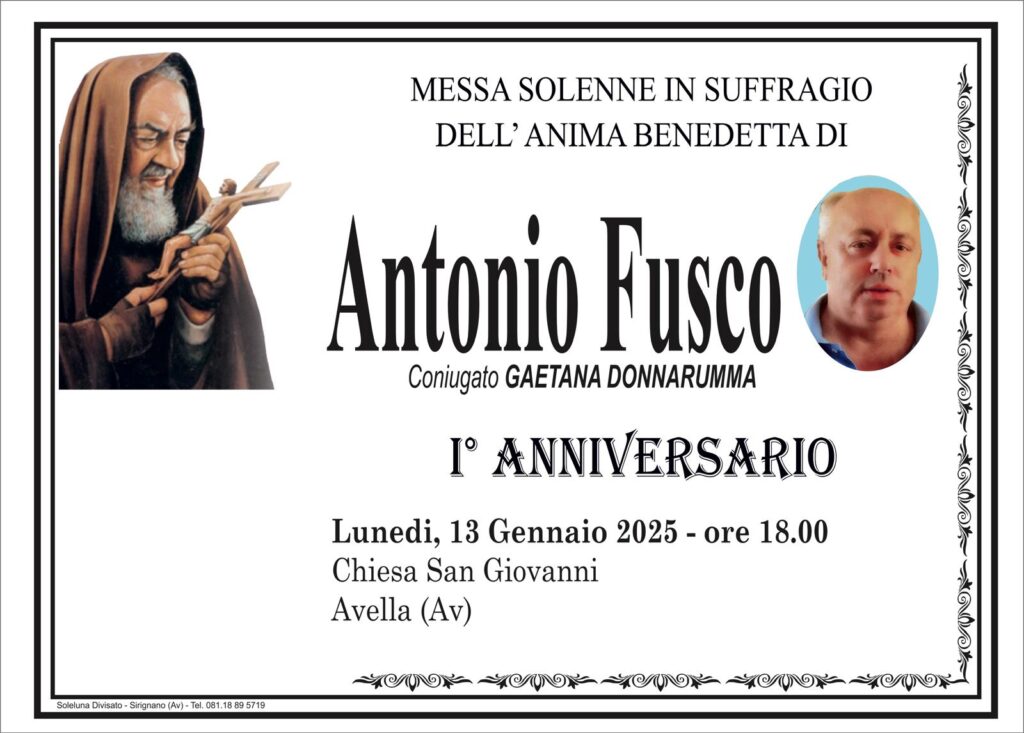 NON È PIU’. Avella, Commemorazione di Antonio Fusco: Primo Anniversario