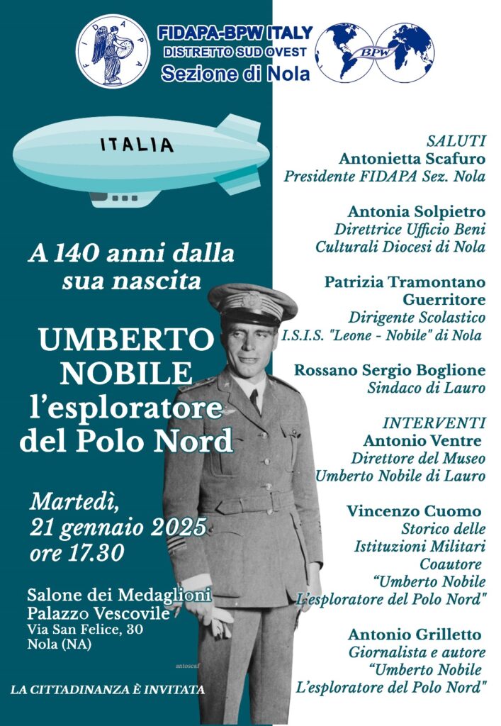 A Nola Convegno della FIDAPA per il 140° anniversario della nascita di Umberto Nobile