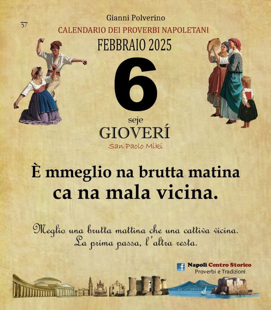 O PRUVERBIO D O JUORNO. Giovedì 6 febbraio 2025