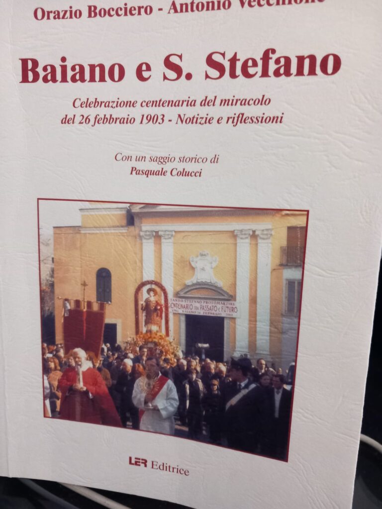 “Baiano e il Culto di S. Stefano tra ieri e oggi”