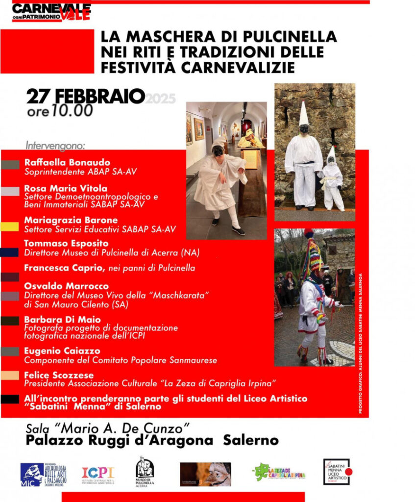 Salerno celebra Pulcinella: evento culturale sulle tradizioni carnevalesche. LA ZEZA DI CAPRIGLIA IRPINA (AVELLINO)  PROTAGONISTA DEL CONFRONTO