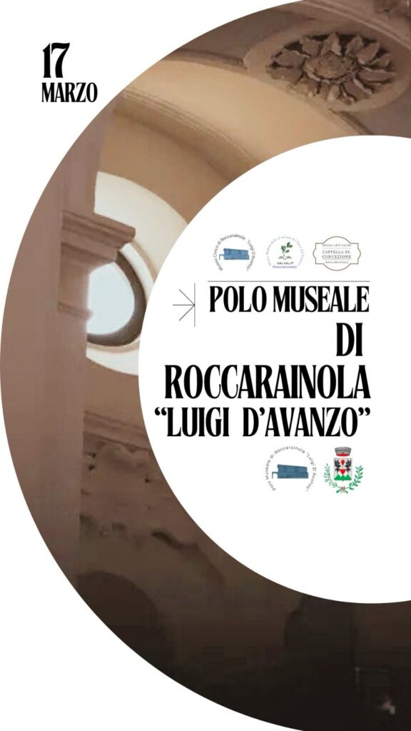 Un nuovo capitolo per Roccarainola: la creazione del Polo Museale “Luigi D’Avanzo”