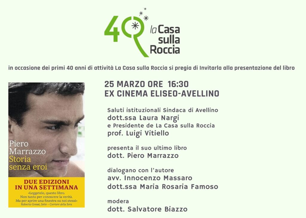 40 anni di Casa sulla Roccia, al via gli eventi celebrativi  Si inizia con “Storia senza eroi” di Piero Marrazzo