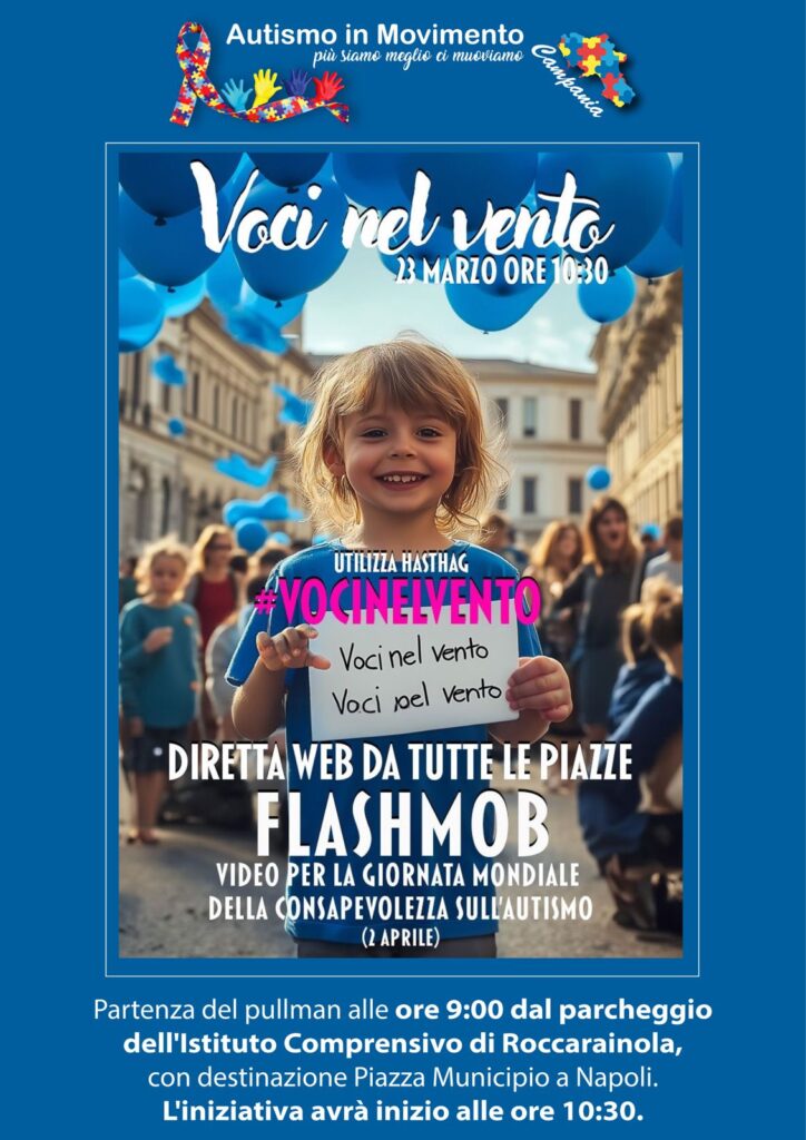 Voci nel vento: un flash mob per sensibilizzare sull’autismo il prossimo 23 marzo a Napoli.