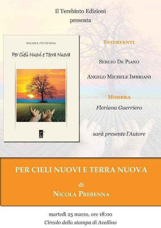 Per Cieli Nuovi e Terra Nuova: la nuova raccolta poetica di Nicola Prebenna presentata ad Avellino