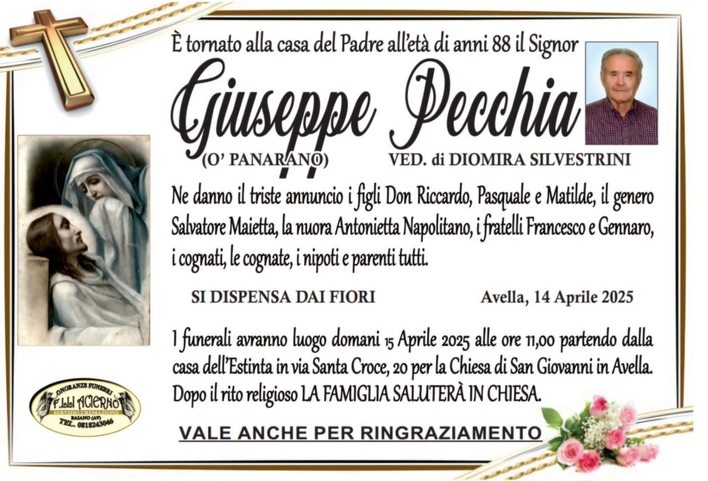 NON È PIÙ. Lutto ad Avella: è venuto a mancare il signor Giuseppe Pecchia, aveva 88 anni